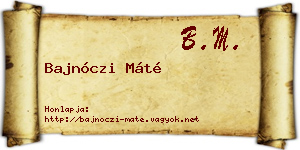 Bajnóczi Máté névjegykártya